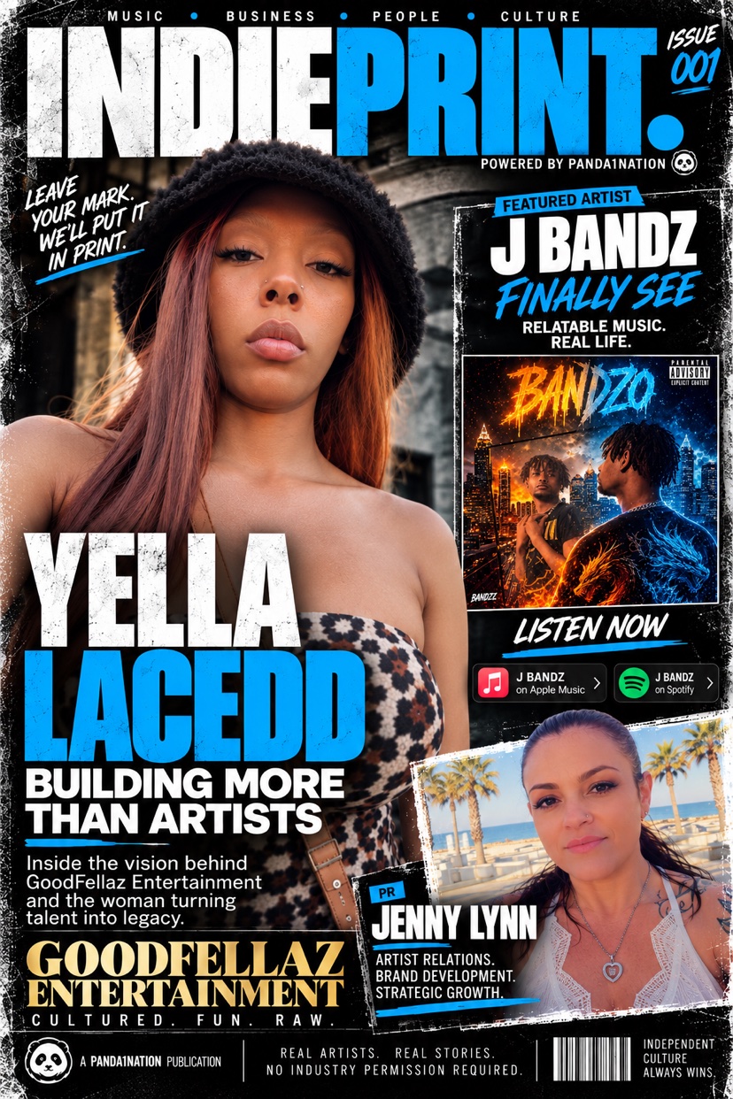 INDIEPRINT Issue 001 cover featuring Yella Lacedd, J Bandz, and Jenny Lynn