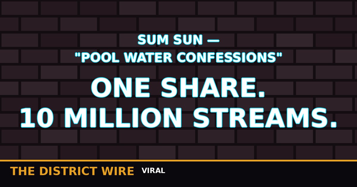 District Wire graphic: One Share, Ten Million Streams: SUM SUN's Overnight Lesson for Every Indie Artis